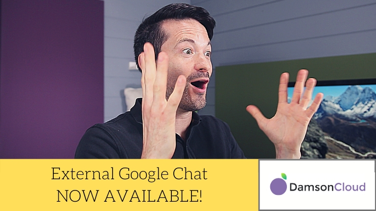 External Google Chat NOW AVAILABLE!