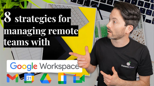 8 Strategies for Managing Remote Teams