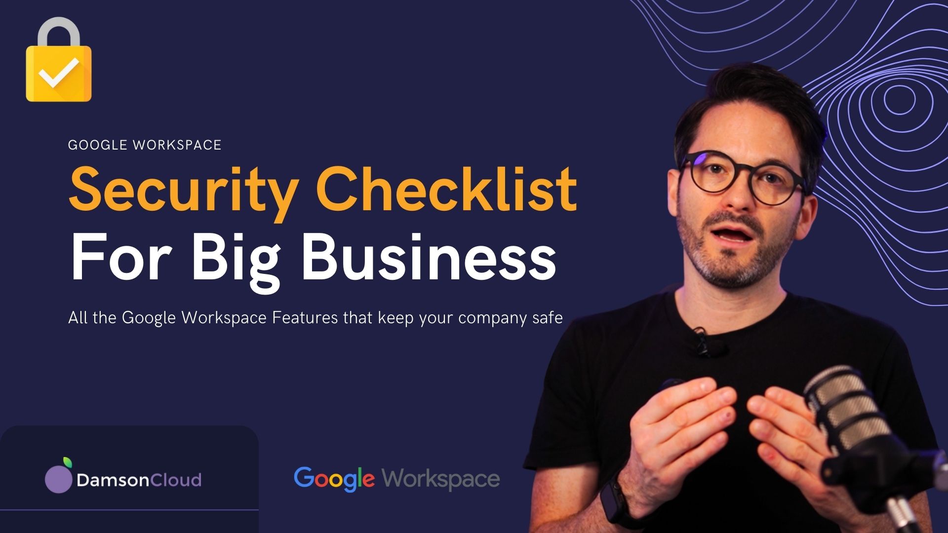 The Ultimate Google Workspace Security Checklist