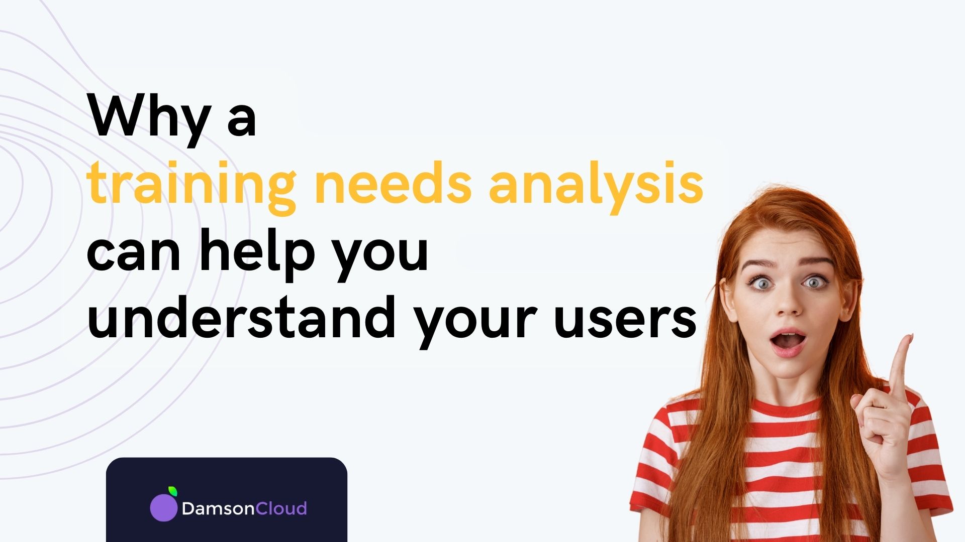Assessing your businesses training needs – Damson Cloud