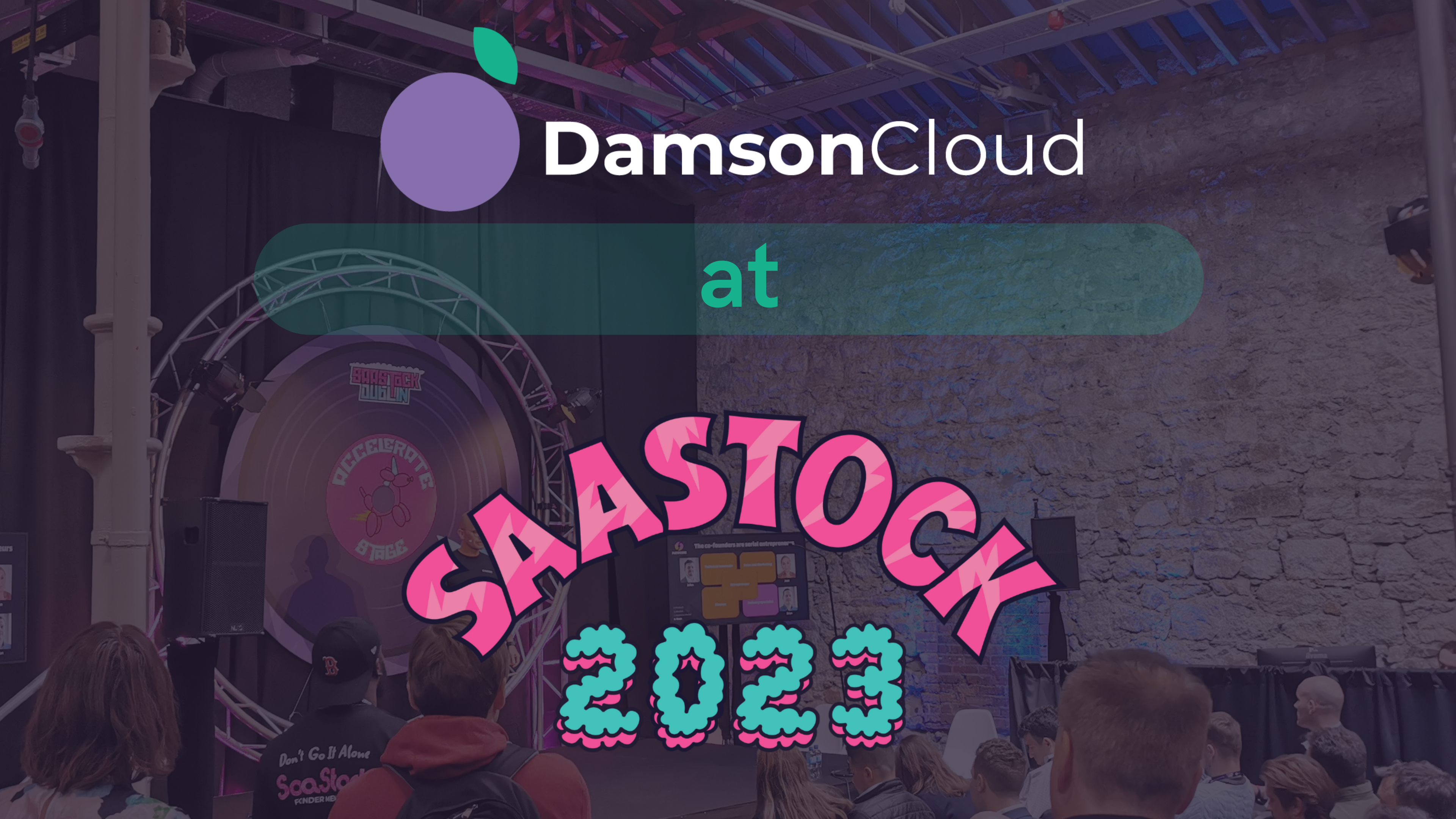 Damson Cloud at SaaStock 2023 Compilation
